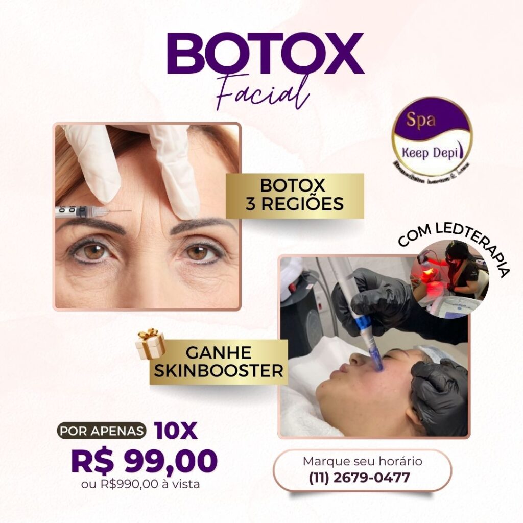 Tratamento facial
Botox
Toxina Butolínica
Dysport
Skinbooster